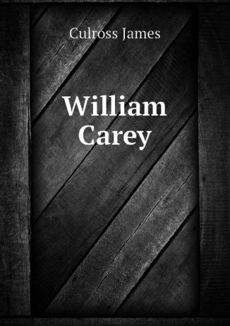 Culross James William Carey
