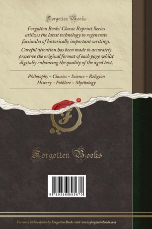 Luiz Augusto Rebello da Silva Quadro Elementar das Relacoes Politicas e Diplomaticas de Portugal Com As Diversas Potencias do Mundo, Vol. 18. Desde o Principio do XVI Seculo da Monarchia Portugueza Ate Aos Nossos Dias; Impresso por Ordem do Governo de Portugal (Classic Reprint)