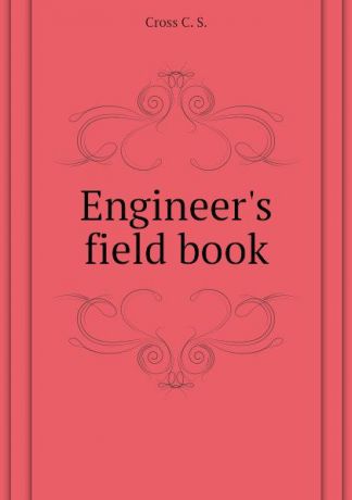 Cross C. S. Engineer.s field book