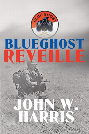 John W. Harris BlueGhost Reveille