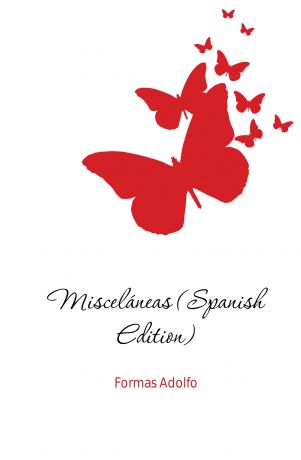 Formas Adolfo Miscelaneas (Spanish Edition)
