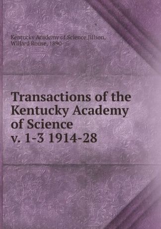 Kentucky Academy of Science Transactions of the Kentucky Academy of Science