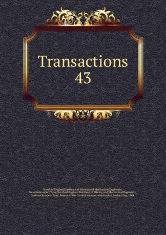 Transactions. Volume 43