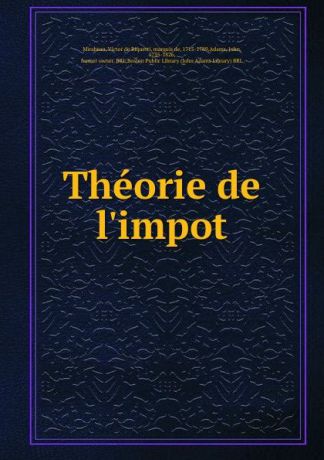 Victor de Riquetti Mirabeau Theorie de l.impot