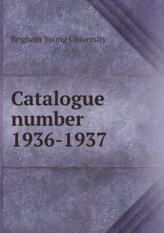 Brigham Young University Catalogue number