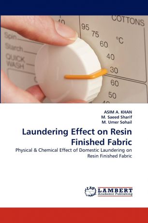 Asim A. Khan, M. Saeed Sharif, M. Umer Sohail Laundering Effect on Resin Finished Fabric