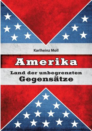 Karlheinz Moll Amerika