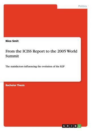Nico Smit From the ICISS Report to the 2005 World Summit