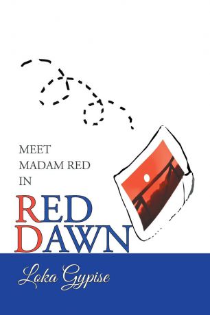 Loka Gypise Red Dawn