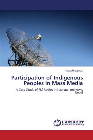 Sapkota Prakash Participation of Indigenous Peoples in Mass Media