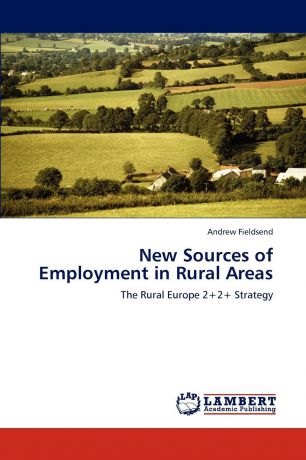 Andrew Fieldsend New Sources of Employment in Rural Areas