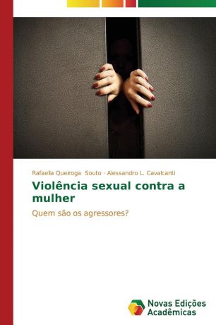 Souto Rafaella Queiroga, Cavalcanti Alessandro L. Violencia sexual contra a mulher