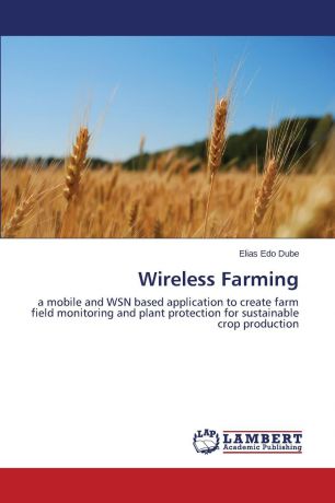 Dube Elias Edo Wireless Farming