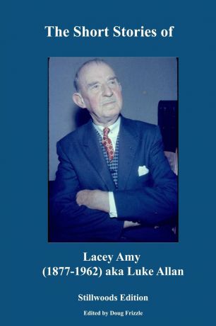 Lacey Amy The Short Stories of Lacey Amy