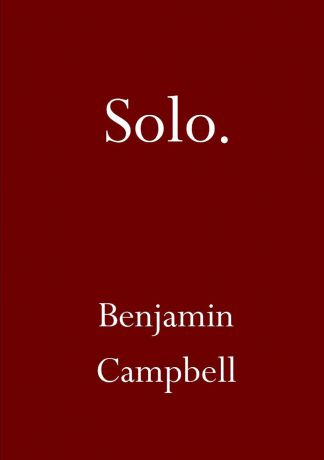 Benjamin Campbell Solo