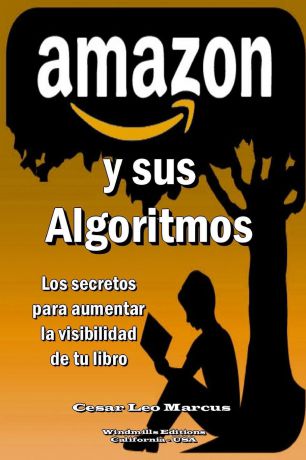 Cesar Leo Marcus AMAZON y sus Algoritmos