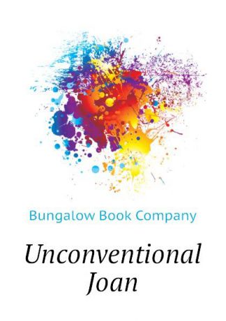 Bungalow Book Company Unconventional Joan