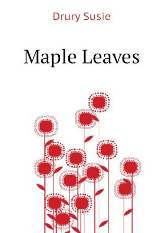 Drury Susie Maple Leaves