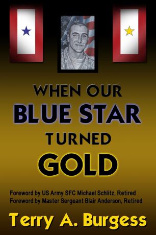 Terry Burgess When Our Blue Star Turned Gold