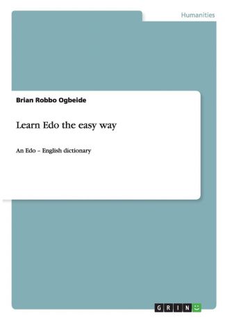 Brian Robbo Ogbeide Learn Edo the easy way