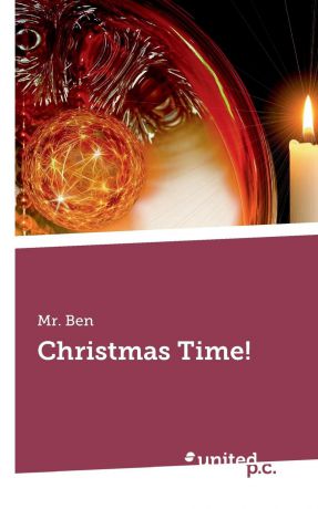 Mr. Ben Christmas Time.