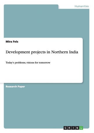 Mira Fels Development projects in Northern India