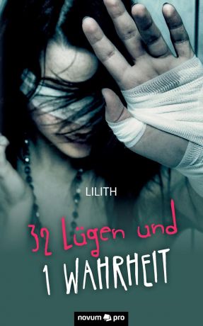 Lilith 32 Lugen Und 1 Wahrheit