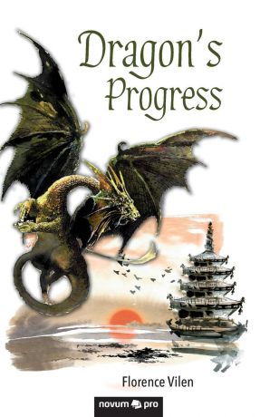 Florence Vilen Dragon.s Progress