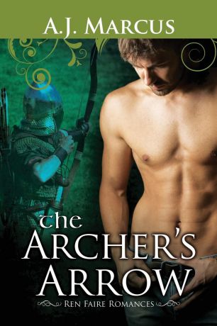 A. J. Marcus The Archer.s Arrow