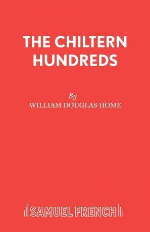 William Douglas Home The Chiltern Hundreds