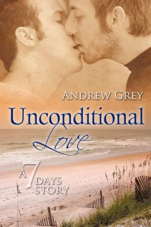 Andrew Grey Unconditional Love