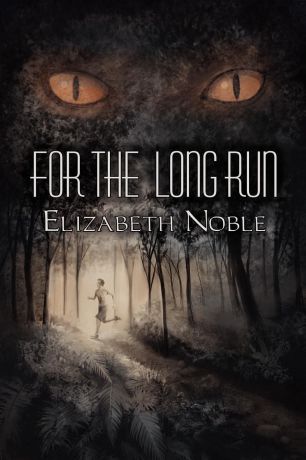 Elizabeth Noble For the Long Run