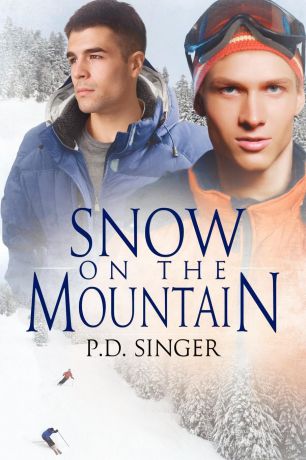 P.D. Singer Snow on the Mountain