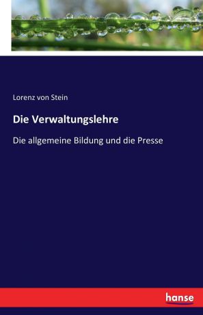 Lorenz von Stein Die Verwaltungslehre