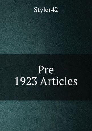 Pre 1923 Articles