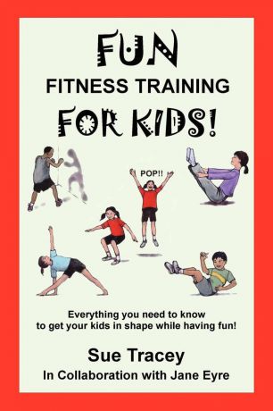 Sue Tracey Fun Fitness Training for Kids