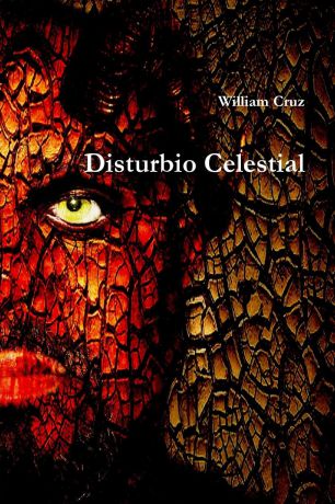 William Cruz Disturbio Celestial