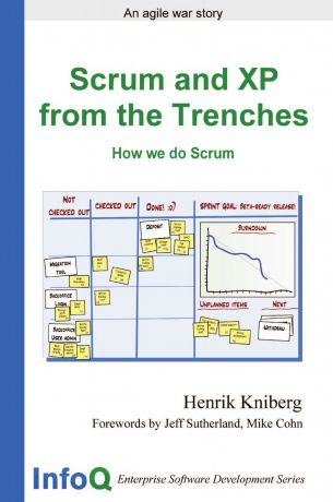 Henrik Kniberg Scrum and XP from the Trenches