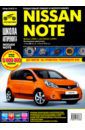 Nissan Note 2005-2008 г. Руководство по эксплуатации, техническому обслуживанию и ремонту