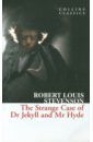 Stevenson Robert Louis The Strange Case of Dr Jekyll and Mr Hyde