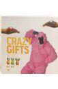 Alles Chantal, Kerloc`h Anne, Marcais Nicolas Crazy Gifts