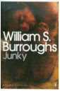 Burroughs William S. Junky: The definitive text of 'Junk'