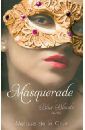 de la Cruz Melissa Masquerade. A Blue Bloods Novel