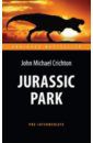 Crichton Michael, Дедье Эмиль Jurassic Park