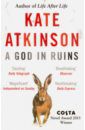 Atkinson Kate A God in Ruins