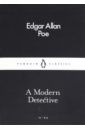 Poe Edgar Allan A Modern Detective. Современный детектив