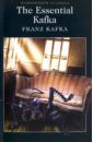Kafka Franz The Essential Kafka