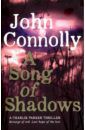 Connolly John А Song of Shadows A Charlie Parker Thriller)