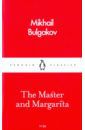 Bulgakov Mikhail The Master and Margarita