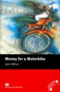 Milne John Money for a Motorbike
